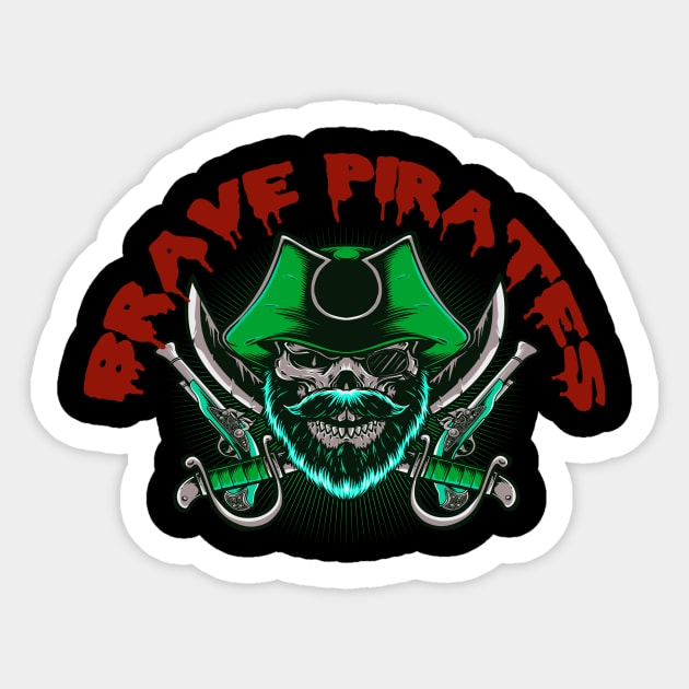 brave pirates Sticker by Vitarisa Tees